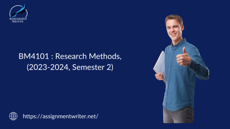 BM4101 : Research Methods, (2023-2024, Semester 2)