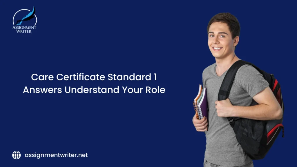 Care Certificate Standard 1 Answers Understand Your Role