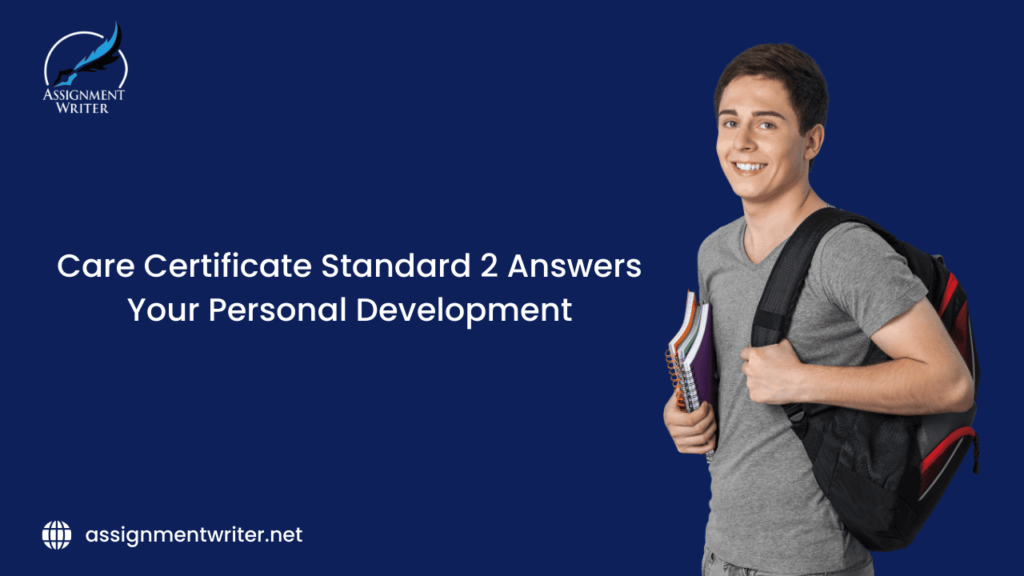 Care Certificate Standard 2 Answers - Your Personal Development