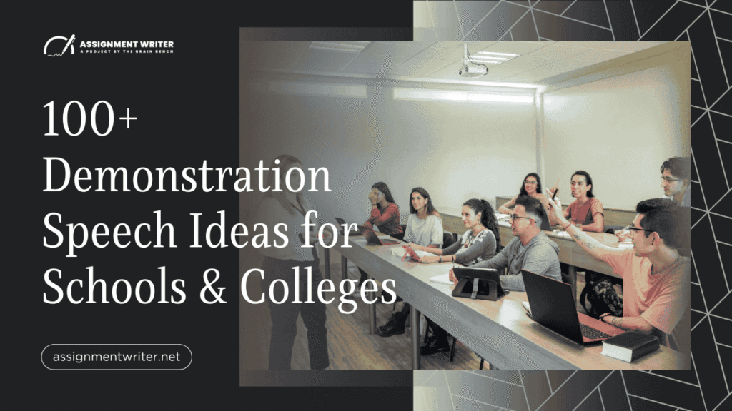 100+ Demonstration Speech Ideas ]