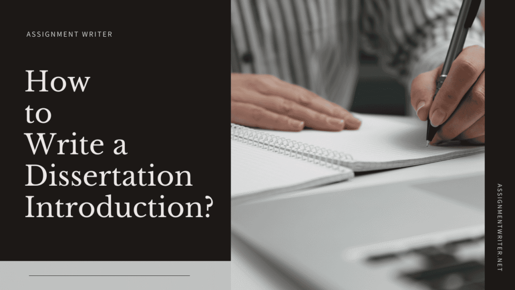 How to Write a Dissertation Introduction ..