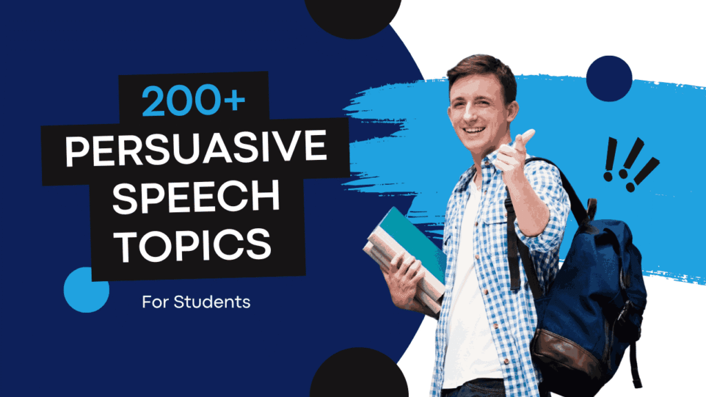 177+ Persuasive Speech Topics for Students