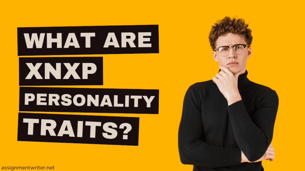 xnxp personality traits