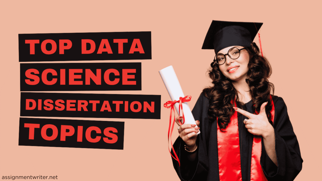 Best Data Science Dissertation Topics
